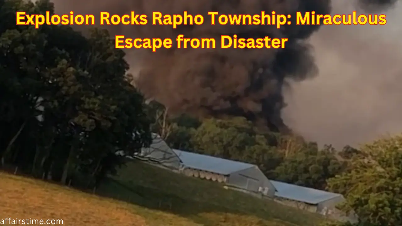 Explosion Rocks Rapho Township: Miraculous Escape from Disaster