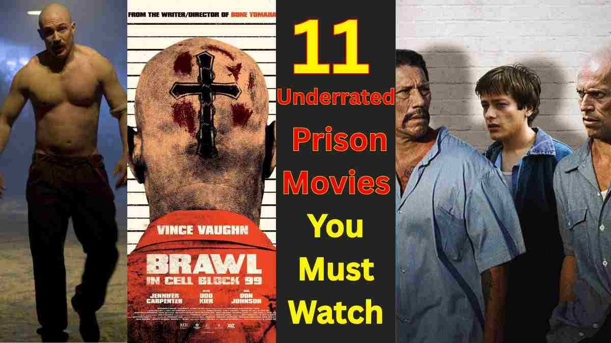 11 Underrated Prison Movies You Must Watch – From Prisoners Movie to the Best Prison Escape Films